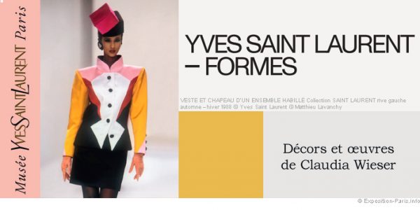 Expo Paris Yves Saint Laurent Formes au Musée YSL