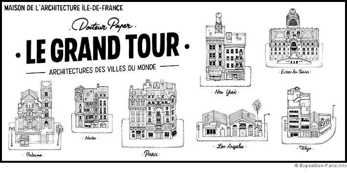 expo-gratuite-paris-docteur-paper-le-grand-tour-architectures-villes-du-monde
