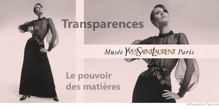 expo-paris-mode-transparences-musee-yves-saint-laurent