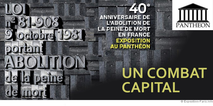 expo-paris-un-combat-capital-40eme-anniversaire-abolition-de-la-peine-de-mort-pantheon