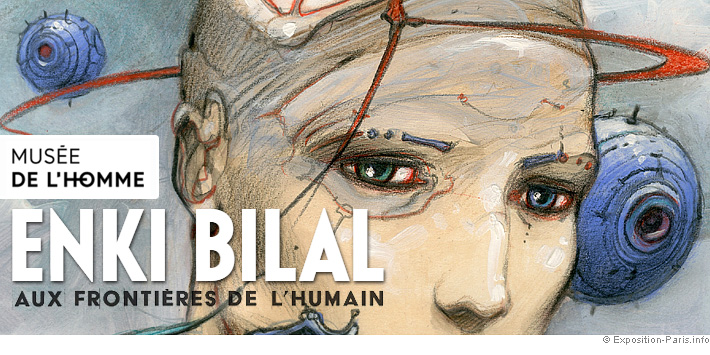 expo-peinture-dessin-enki-bilal-aux-frontieres-de-l-humain-musee-de-l-homme