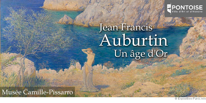 expo-peinture-paris-jean-francis-auburtin-un-age-d-or-musee-camille-pissarro