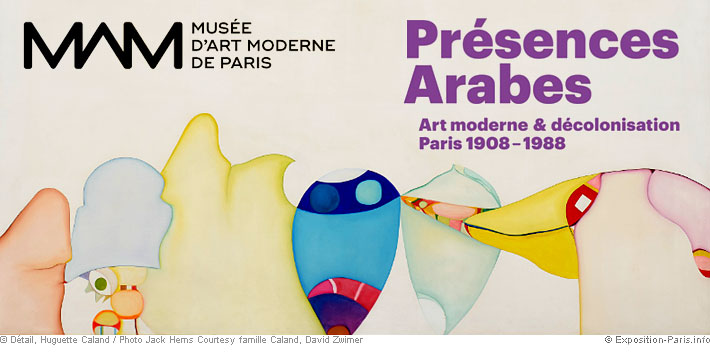 expo-presences-arabes-art-moderne-decolonisation-paris-1908-1988